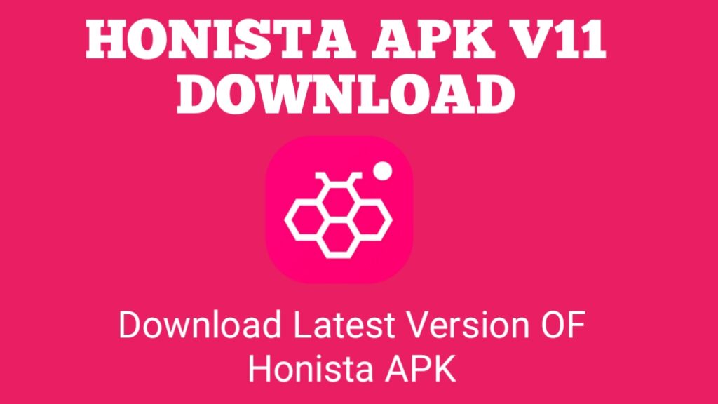 honista download apk